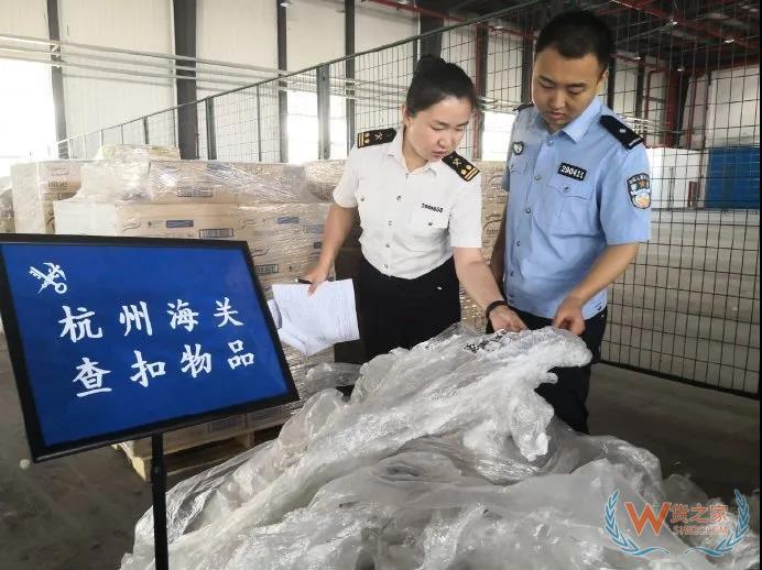 海關掏箱嚴查！該類進口貨物，一律扣貨、退運，再也不見！—貨之家